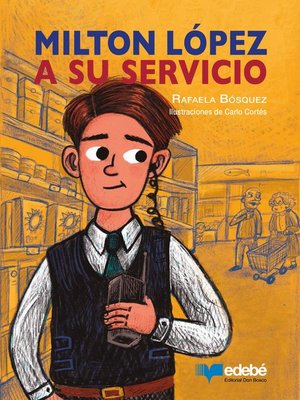 cover image of Milton López a su servicio